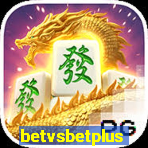 betvsbetplus