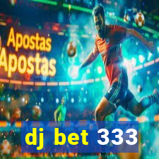 dj bet 333