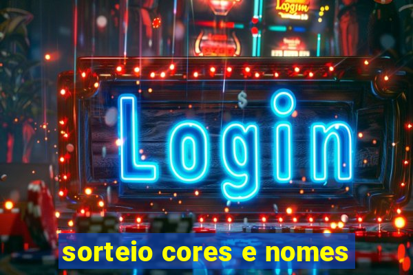 sorteio cores e nomes