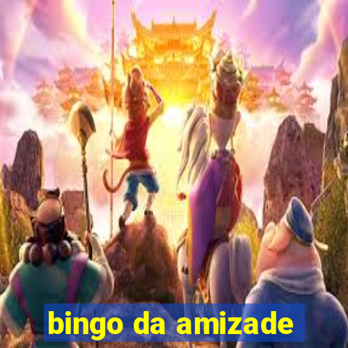 bingo da amizade