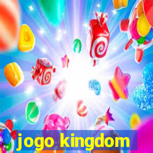 jogo kingdom