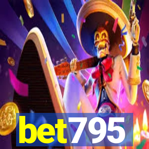 bet795