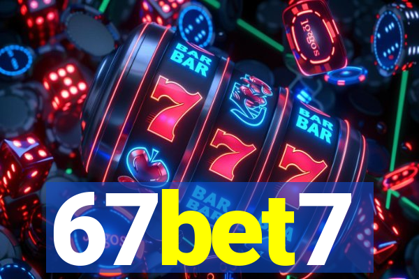 67bet7