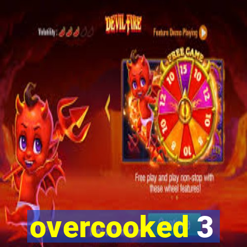 overcooked 3