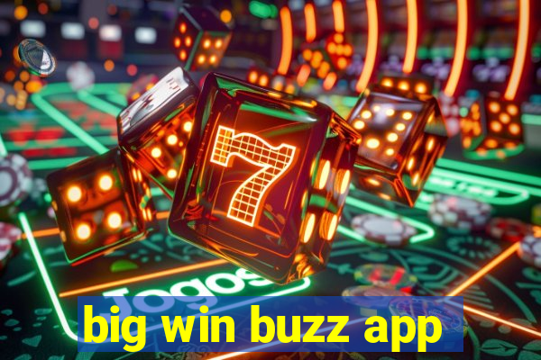 big win buzz app