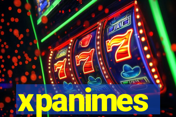 xpanimes