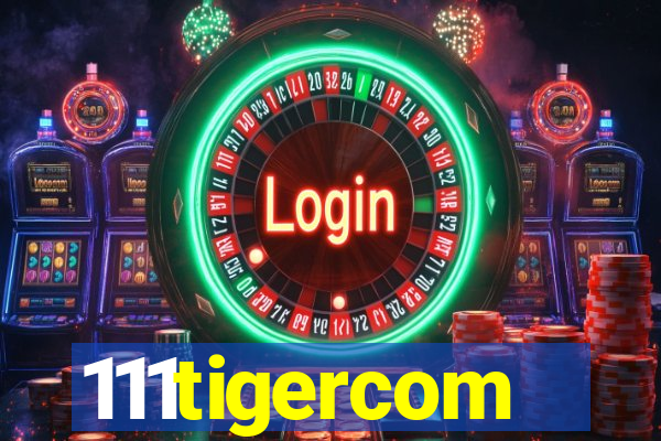 111tigercom