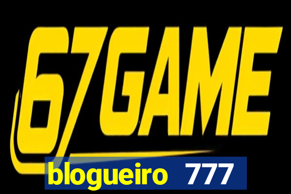 blogueiro 777 plataforma login