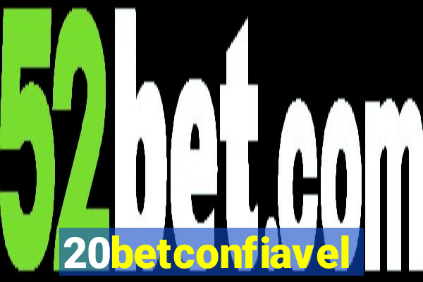 20betconfiavel