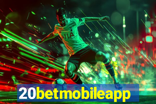 20betmobileapp