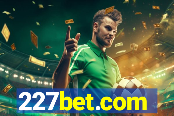 227bet.com