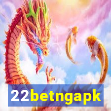 22betngapk