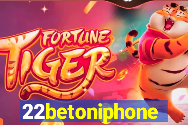 22betoniphone