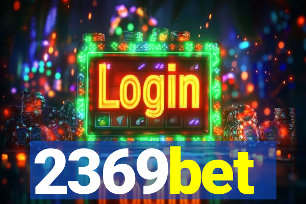 2369bet