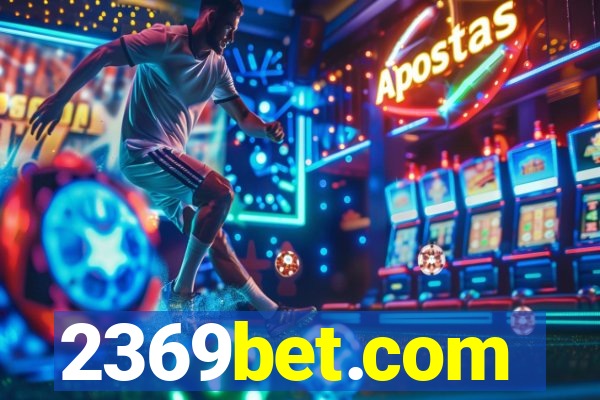 2369bet.com