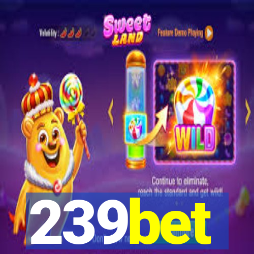 239bet