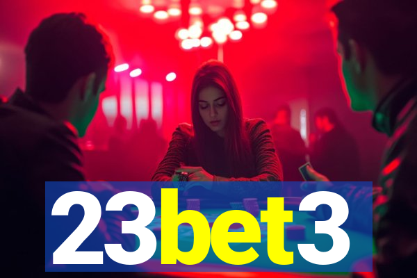 23bet3