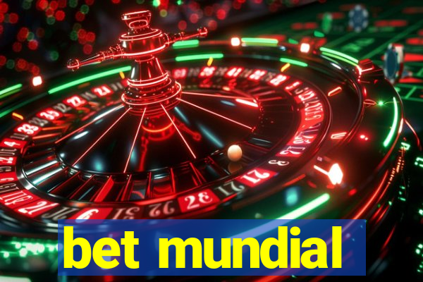 bet mundial