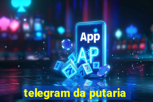 telegram da putaria