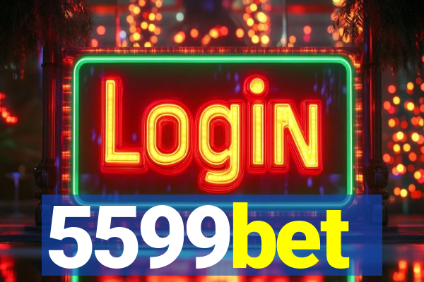 5599bet