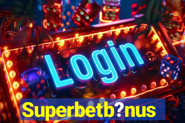 Superbetb?nus