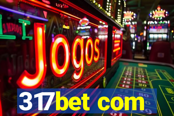 317bet com