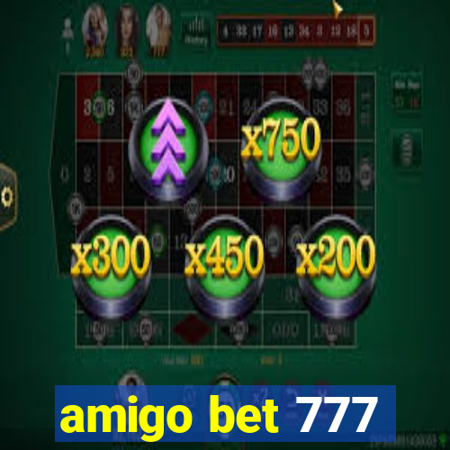 amigo bet 777