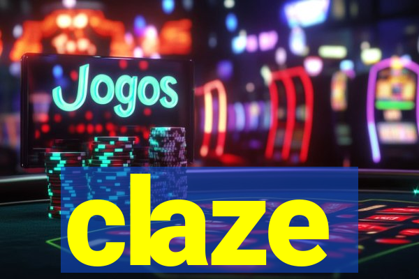 claze