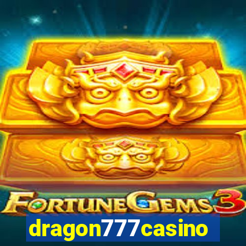 dragon777casino