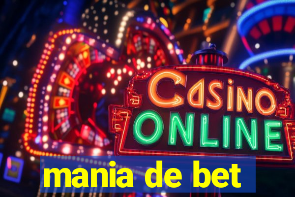 mania de bet