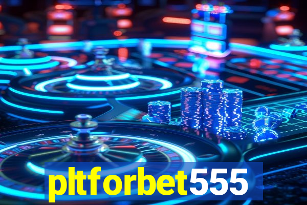 pltforbet555