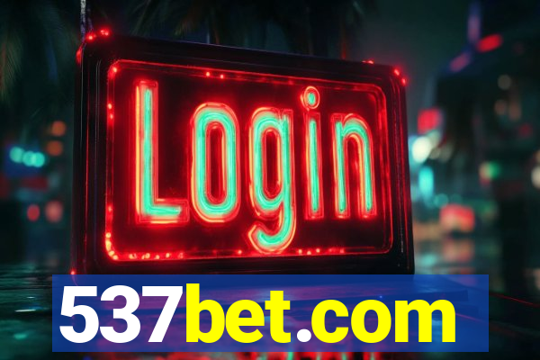 537bet.com