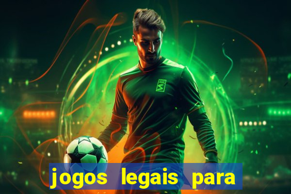 jogos legais para ganhar dinheiro