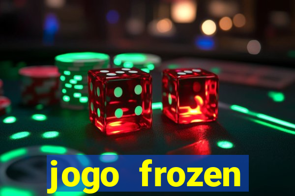 jogo frozen problema em dobro