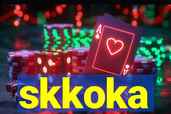 skkoka