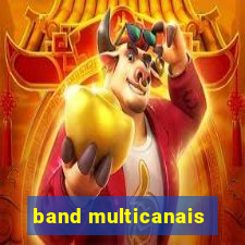 band multicanais