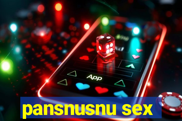 pansnusnu sex