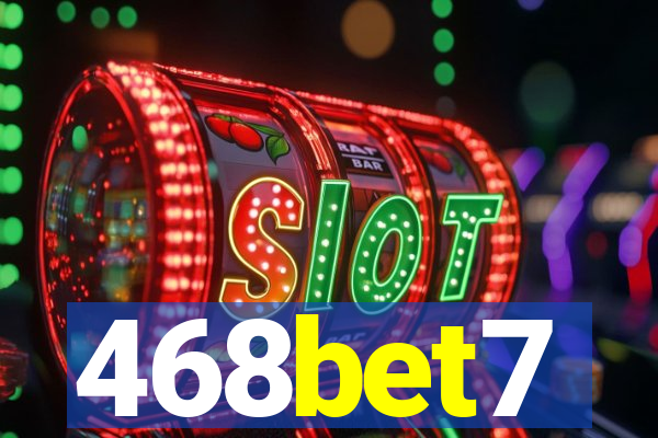 468bet7