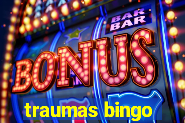 traumas bingo