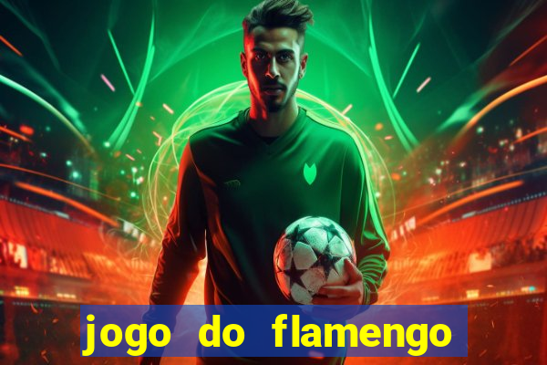 jogo do flamengo multi canais