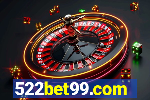 522bet99.com