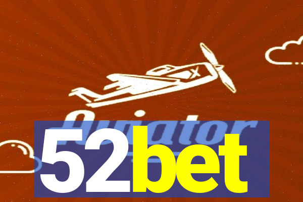 52bet