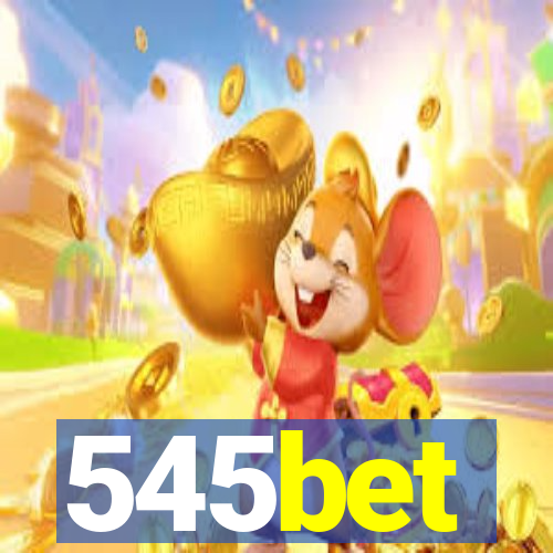 545bet