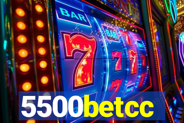 5500betcc