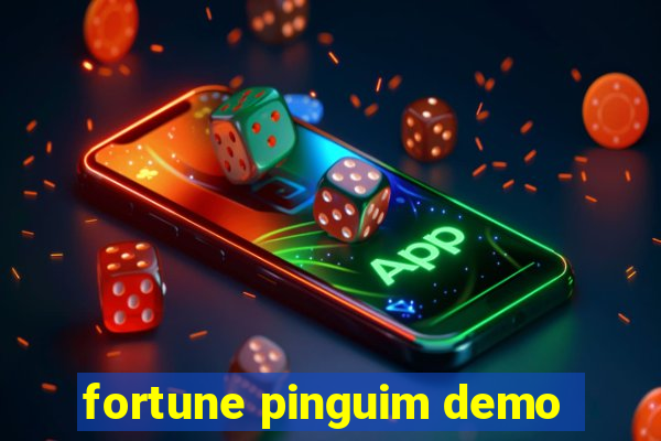 fortune pinguim demo