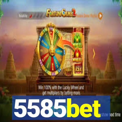 5585bet