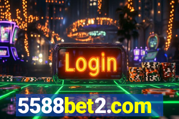 5588bet2.com