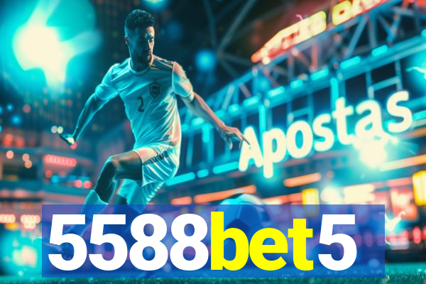 5588bet5