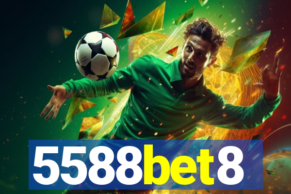 5588bet8