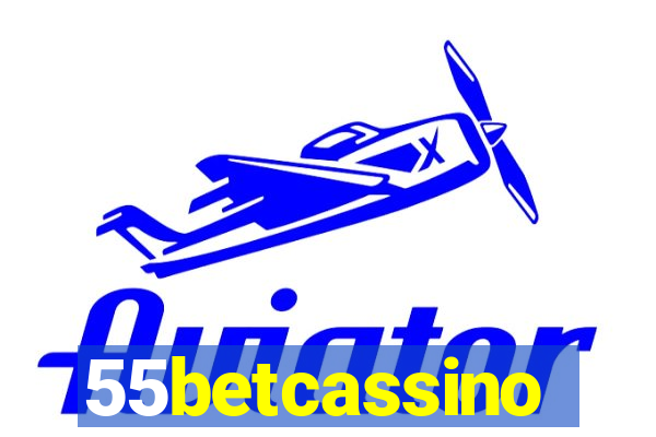 55betcassino